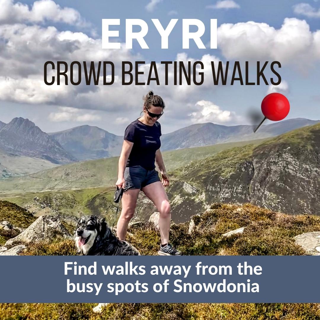 Bank Holiday Mountain Walks In Snowdonia (that aren’t really busy)