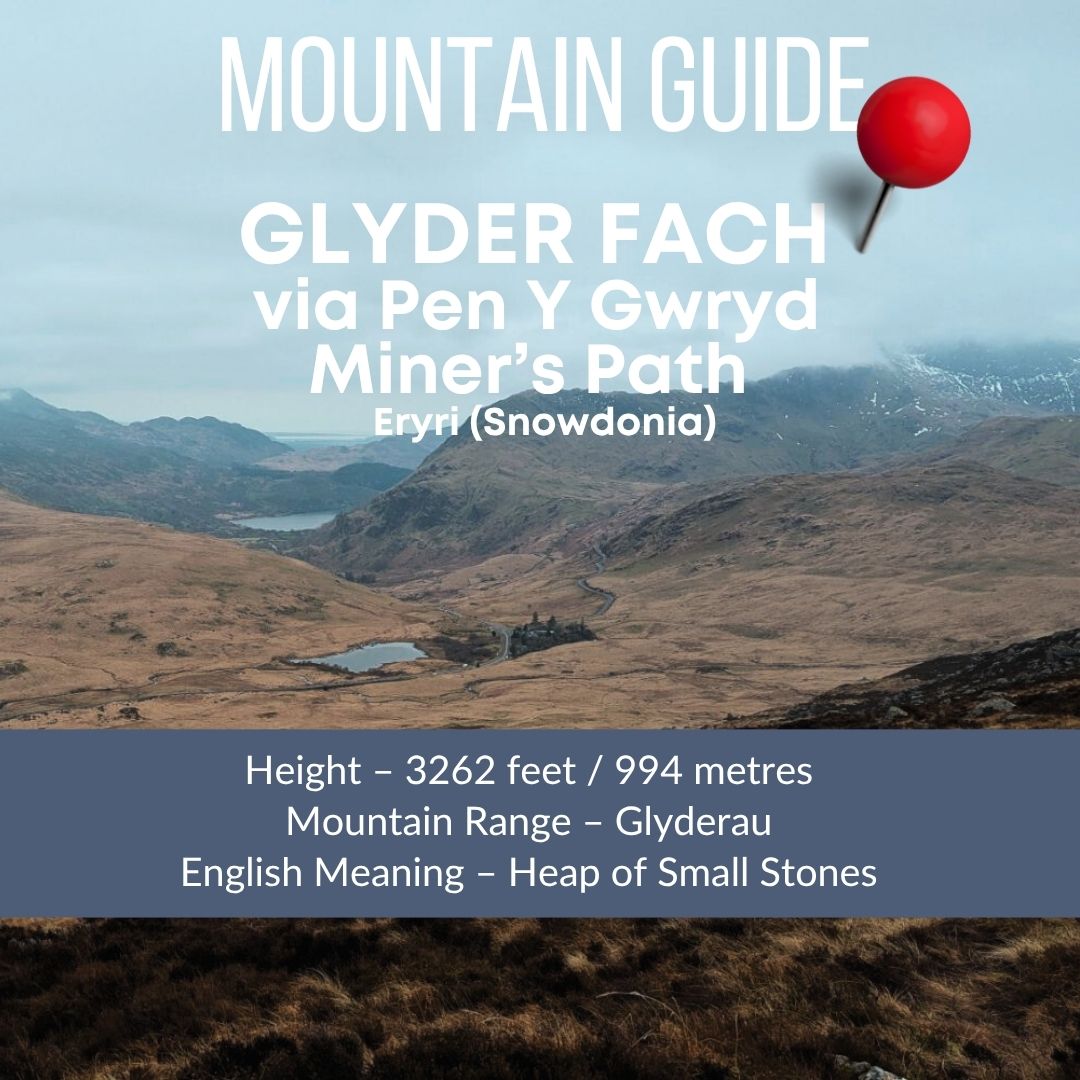 Glyder Fach from Pen Y Gwryd via the Miner’s Track